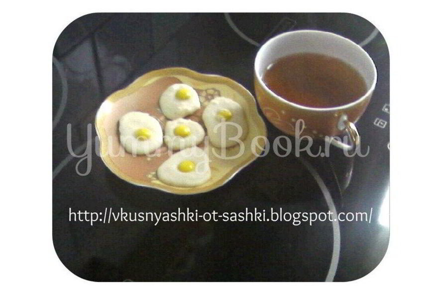 Рецепт конфеты глазунья к чаю