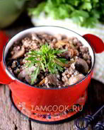 Гречка с грибами в горшочке в духовке