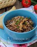 Гречневая каша с грибами